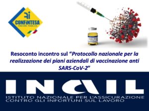 Resoconto incontro sul “Protocollo nazionale per la realizzazione dei piani aziendali di vaccinazione anti SARS-CoV-2”
